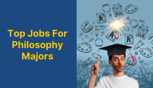 The Value of Philosophy Degrees in Today’s Job Market